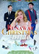 Сбежавшая невеста (2017) Runaway Christmas Bride