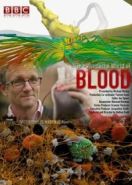 BBC: Удивительный мир крови (2015) The Wonderful World of Blood with Michael Mosley