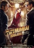 Однажды в Мумбаи 2 (2013) Once Upon a Time in Mumbai Dobaara!