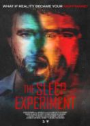 Эксперимент со сном (2022) The Sleep Experiment