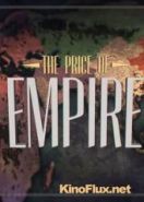 Вторая мировая война: Цена империи (2015) World War II - The Price of Empire