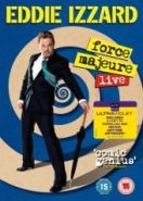 Эдди Иззард: Форс-мажор (2013) Eddie Izzard: Force Majeure Live