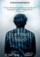 Пытаемы за Христа (2018) Tortured for Christ