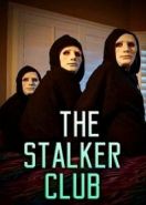 Клуб сталкеров (2017) The Stalker Club