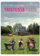 Клуб «Грусть» (2014) Tristesse Club