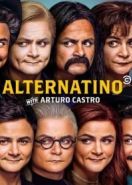 Такие разные латиноамериканцы с Артуро Кастро / Альтернатино с Артуро Кастро (2019) Alternatino with Arturo Castro