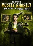 Небольшое привидение: Одна ночь в проклятом доме (2016) Mostly Ghostly: One Night in Doom House
