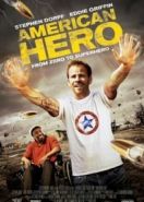 Американский герой (2015) American Hero