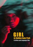 Девушка в парке "Золотые ворота" (2021) Girl in Golden Gate Park