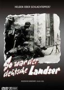 Таким был немецкий солдат (1955) So war der deutsche Landser