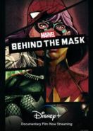 Под маской Марвел (2021) Marvel's Behind the Mask