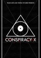 Заговор Икс (2018) Conspiracy X