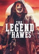 Легенда о Хоузе (2022) Legend of Hawes