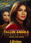 Клуб убийств Падшие Ангелы: Герои и Злодеи (2022) Fallen Angels Murder Club: Heroes and Felons
