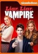 Ненастоящий вампир (2015) Liar, Liar, Vampire
