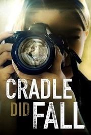 Пустая колыбель (2021) Cradle Did Fall