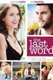 Последнее слово (2008) The Last Word