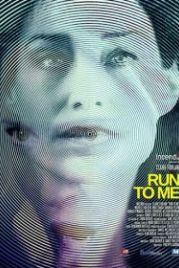 Беги ко мне (2016) Run to Me