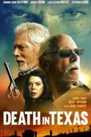Смерть в Техасе (2021) Death in Texas