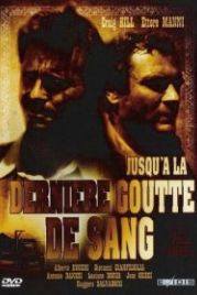 Похорони их поглубже (1968) All'ultimo sangue