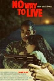 Так жить нельзя (2016) No Way to Live