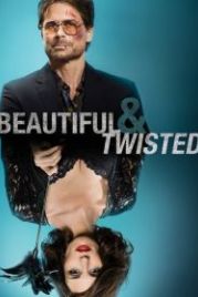 Красивая и безумная (2014) Beautiful & Twisted