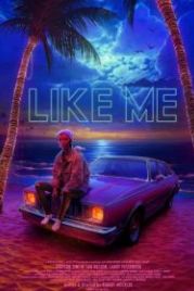 Лайкни меня (2017) Like Me