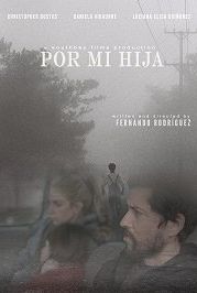 Ради дочери (2022) Por Mi Hija