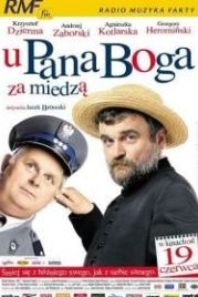 У пана Бога за межой (2009) U Pana Boga za miedza