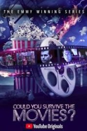 Можно ли выжить в этом фильме? / Смогли бы вы выжить в фильмах? (2018) Could You Survive the Movies?