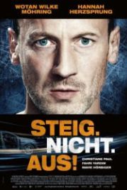 Не высовывайся! (2018) Steig. Nicht. Aus!