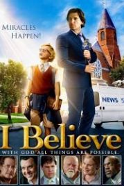 Я верю (2017) I Believe