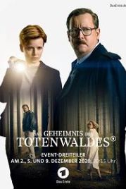 Тайна мертвого леса (2021) Das Geheimnis des Totenwaldes
