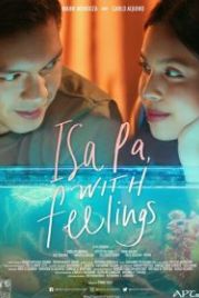 Ещё раз, с чувством (2019) Isa pa, with feelings