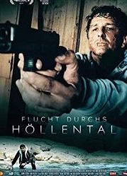 Побег через адскую долину (2019) Flucht durchs Höllental