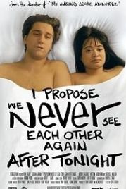 Предлагаю больше не встречаться (2020) I Propose We Never See Each Other Again After Tonight