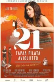 21 способ сорвать свадьбу (2013) 21 tapaa pilata avioliitto