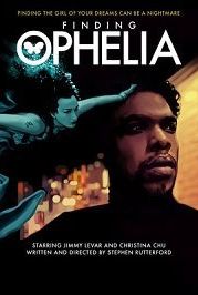 В поисках Офелии (2021) Finding Ophelia
