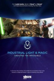 Спецэффекты в кино. Создавая невозможное (2010) Industrial Light & Magic: Creating the Impossible