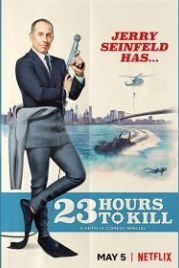 Джерри Сайнфелд: 23 часа, чтобы убить (2020) Jerry Seinfeld: 23 Hours to Kill