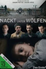 Голый среди волков (2015) Nackt unter Wölfen