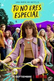 В тебе нет ничего особенного (2022) Tú no eres especial / You're Nothing Special