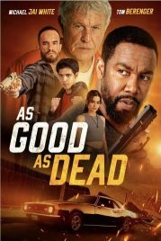Покойник / As Good as Dead (2022)