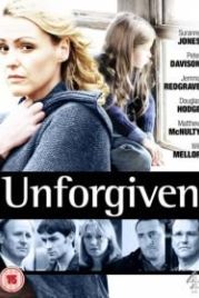 Непрощенная (2009) Unforgiven