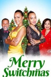 Рождественская подмена (2021) Merry Switchmas