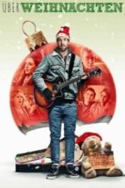 Что случилось в Рождество (2020) ÜberWeihnachten