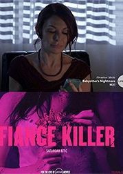 Убийца жениха (2018) Fiancé Killer