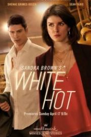«Подозреваемый в убийстве» по Сандре Браун (2016) Sandra Brown's White Hot