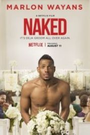 Голышом (2017) Naked