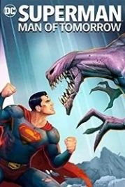 Супермен: Человек завтрашнего дня (2020) Superman: Man of Tomorrow